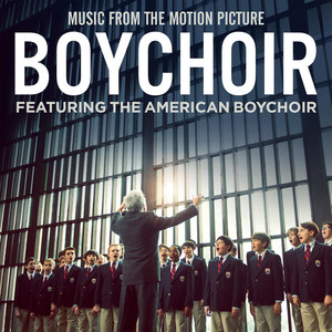 Boychoir (Music From The Motion Picture) cover