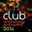 Club Anthology Anthems 2014, Vol. 2 Albumcover