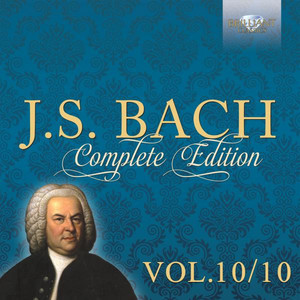 J.S. Bach: Complete Edition, Vol. 10/10 album