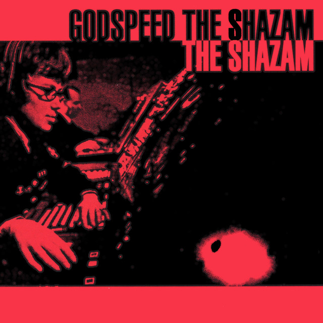 Godspeed The Shazam cover