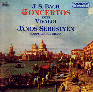 Bach: Organ and Harpsichord Concertos After Vivaldi album