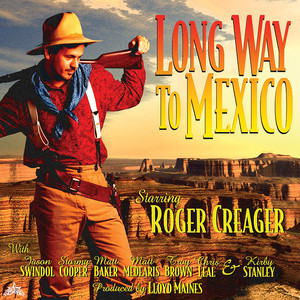 Long Way to Mexico album