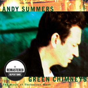 Green Chimneys - The Music of Thelonious Monk (Remastered) album