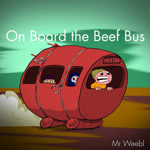 On Board the Beef Bus cover