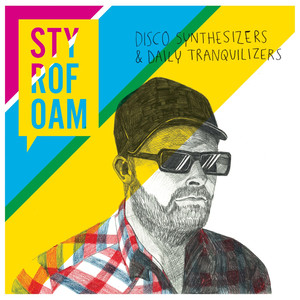 Disco Synthesizers & Daily Tranquilizers cover