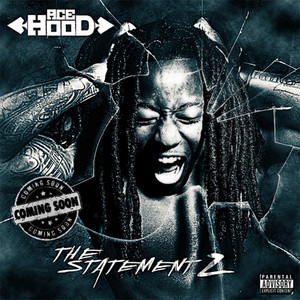 The Statement 2 (Coming Soon) album
