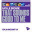 Almighty Presents: That Sounds Good To Me Albumcover