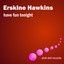 Have Fun Tonight cover