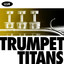 Trumpet Titans cover