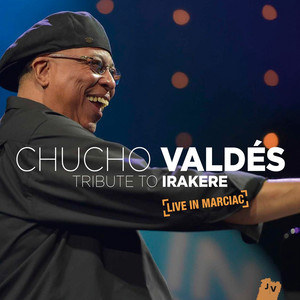Tribute to Irakere: Live in Marciac album