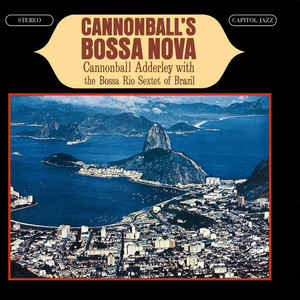 Cannonball's Bossa Nova album