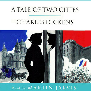 A Tale of Two Cities (Abridged)