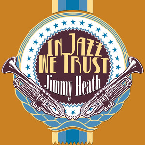 In Jazz We Trust album