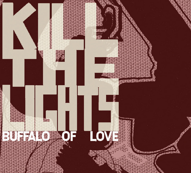 Kill the Lights Photo