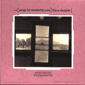 Songs for Wandering Souls album