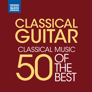 Classical Guitar - 50 of the Best album