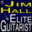 Jim Hall Elite Guitarist cover