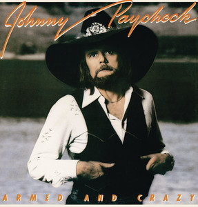 Armed and Crazy album