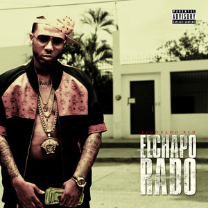 Elchapo Rado cover