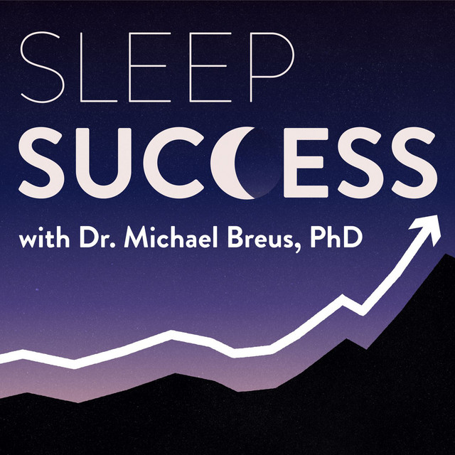 Sleep Success | Podcast on Spotify