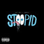 Stoopid cover