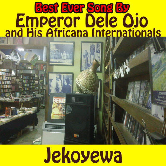 Emperor Dele Ojo & His Africana Internationals Photo
