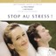 Stop au stress ! Méthode anti-stress Albumcover