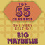 Top 55 Classics - The Very Best of Big Maybelle cover