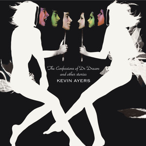 The Confessions Of Doctor Dream And Other Stories [With Bonus Tracks] album