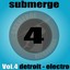 Submerge Vol. 4 - Detroit Electro Albumcover