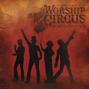 Welcome to the Rock 'n' Roll Worship Circus cover