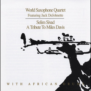 Selim Sevad: A Tribute to Miles Davis album