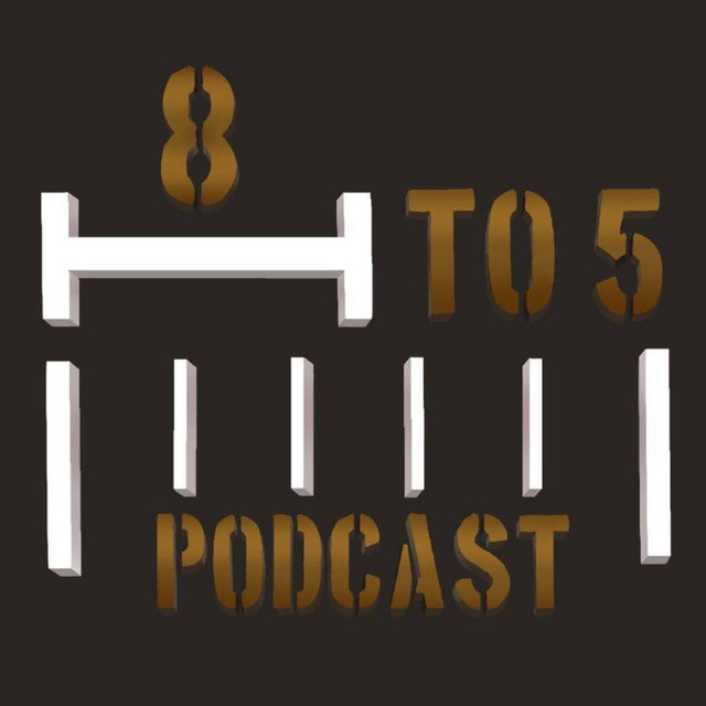 The 8-5 Podcast | Podcast on Spotify