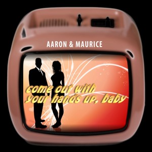 Aaron & Maurice