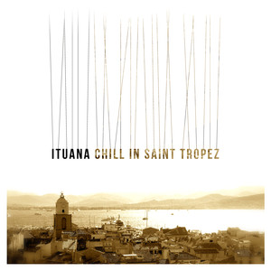 Chill in Saint Tropez cover