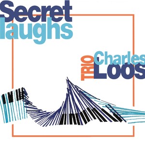 Secret Laughs (feat. Riccardo Del Fra, Félix Simtaine) [Edition 2012] Albumcover