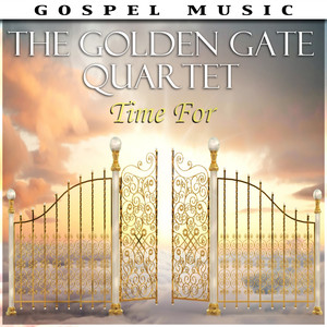 Time For The Golden Gate Quartet album