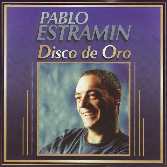 Disco De Oro - Pablo Estramín cover