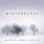 Winterscape: Soothing Holiday Instrumentals Featuring Piano Albumcover