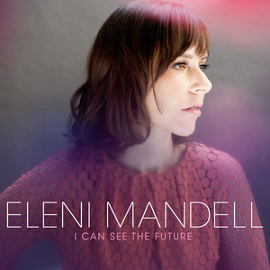 I Can See the Future album