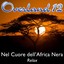 Overland 12: Nel cuore dell'Africa nera - Relax (Le musiche per i tuoi momenti di puro relax) Albumcover