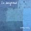 I’m Delighted cover