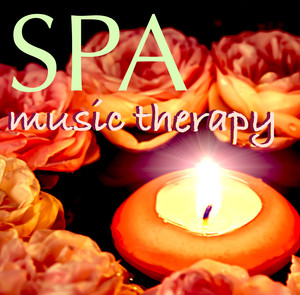 Spa: Music Therapy for Beauty Spa, Calming & Relaxing Atmosphere Songs, Chill Out Instrumental Music - Stress Relief, Deep Sleep, Meditation & Relaxation Albumcover