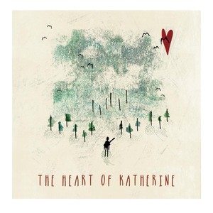 The Heart of Katherine