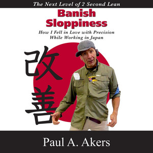 Banish Sloppiness