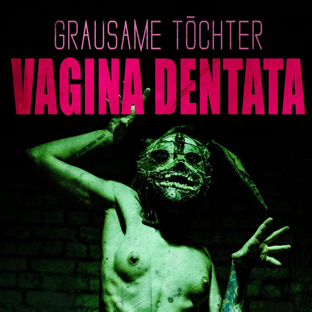 Vagina Dentata cover