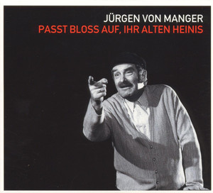 Passt Bloß Auf Ihr Alten Heinis