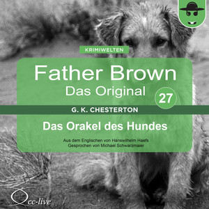 Father Brown 27 - Das Orakel des Hundes (Das Original) Audiobook