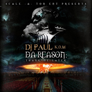 Da Reason: Thank Me Later album