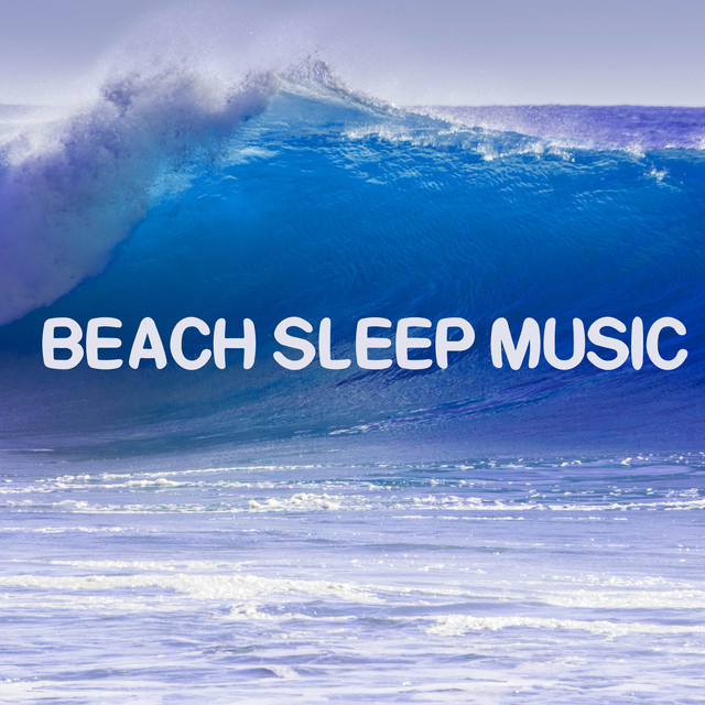 Beach Sleep Music - Nature Sounds for Relax Albumcover